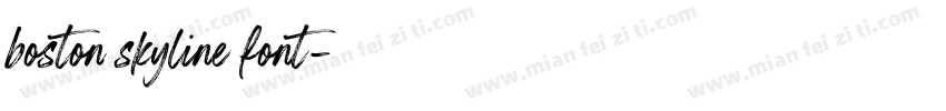 boston skyline font字体转换